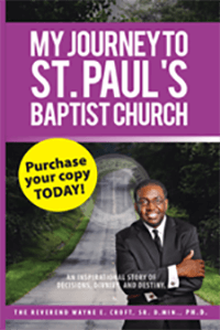My Journey to St. Paul's Baptist Church